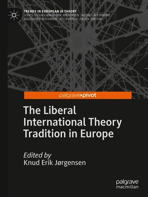 cover image of The Liberal International Theory Tradition in Europe